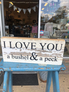 SN-I love you a bushel & a peck